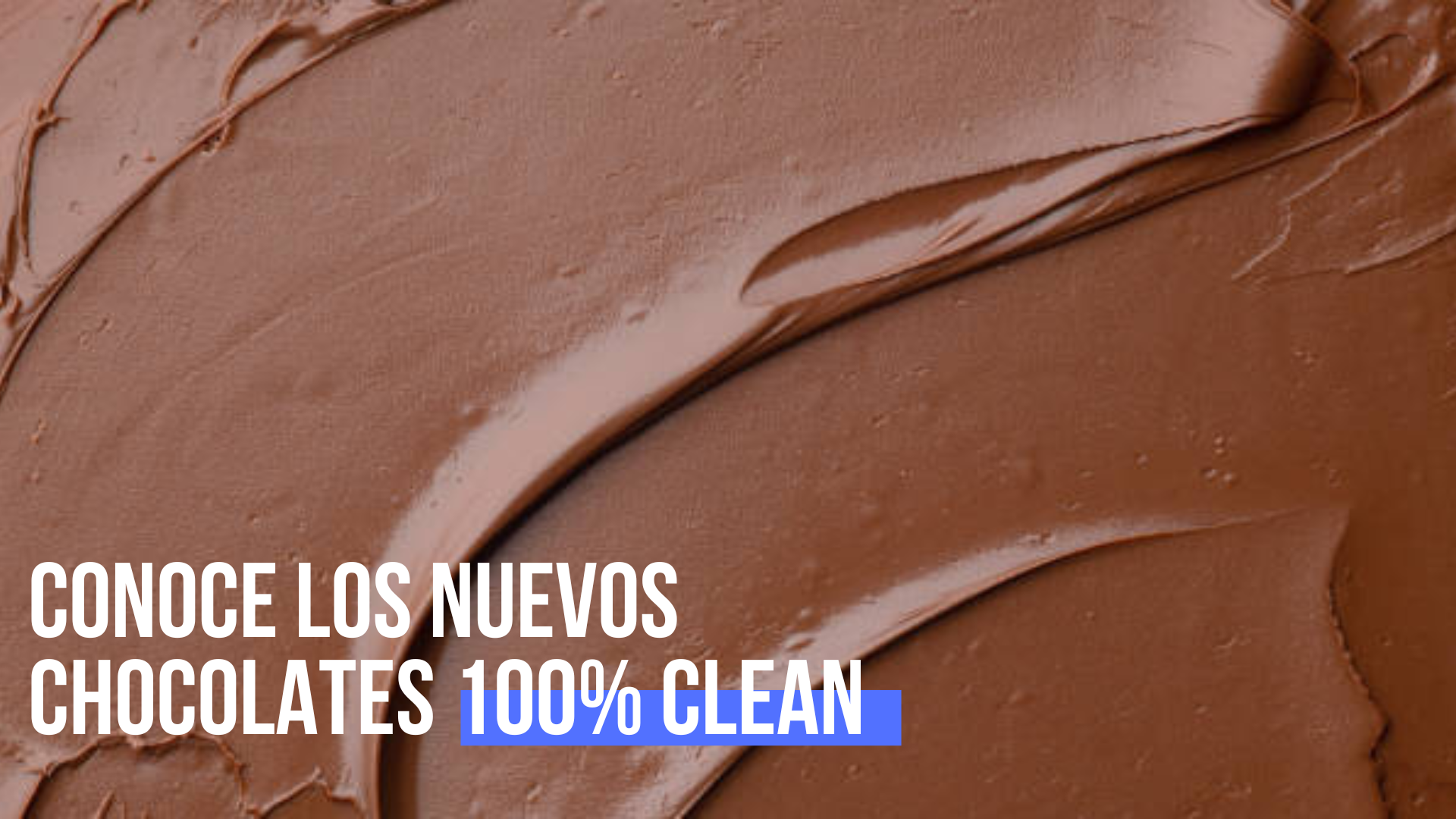 Conoce los Nuevos Chocolates 100% Clean de Ketonico
